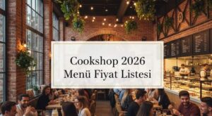Cookshop Menü Fiyat Listesi