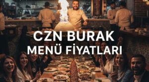 CZN Burak Menü Fiyat Listesi