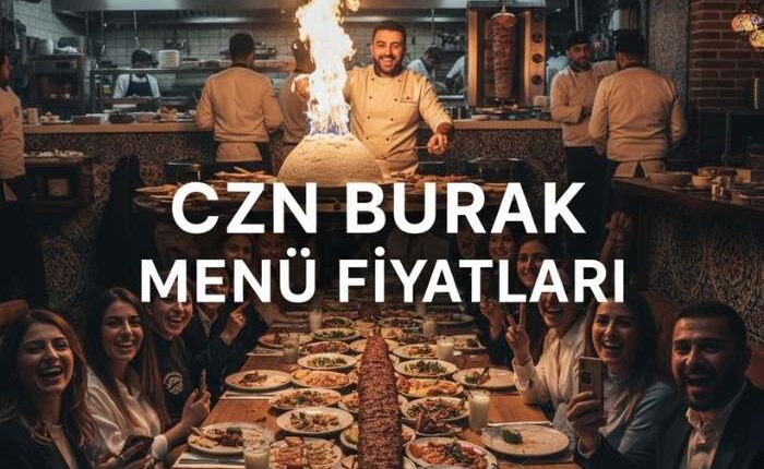 CZN Burak Menü Fiyat Listesi
