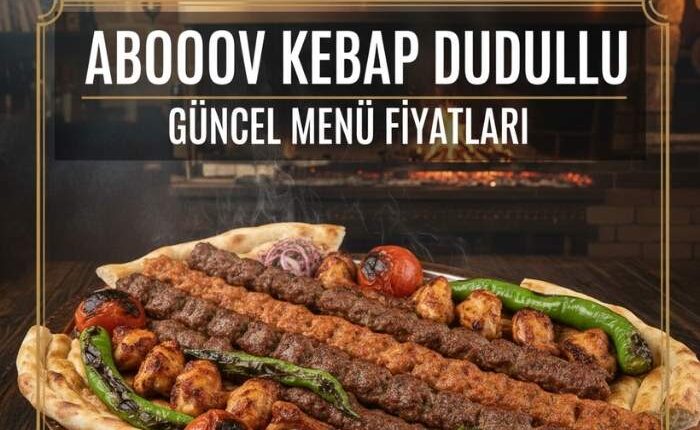 Abooov Kebap Dudullu Menü Fiyat Listesi