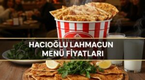 Hacıoğlu Lahmacun Menü Fiyat Listesi