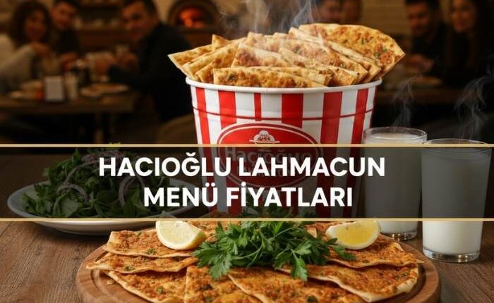 Hacıoğlu Lahmacun Menü Fiyat Listesi