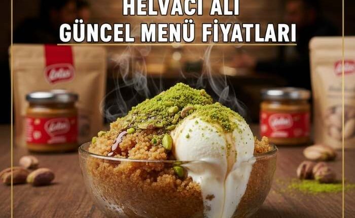 Helvacı Ali Menü Fiyat Listesi