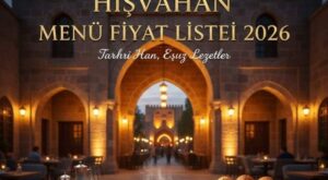 Hışvahan Menü Fiyat Listesi