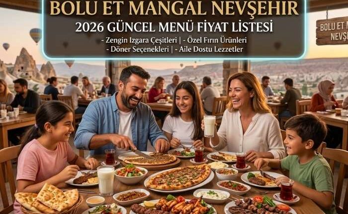 Bolu Et Mangal Nevşehir Menü Fiyat Listesi