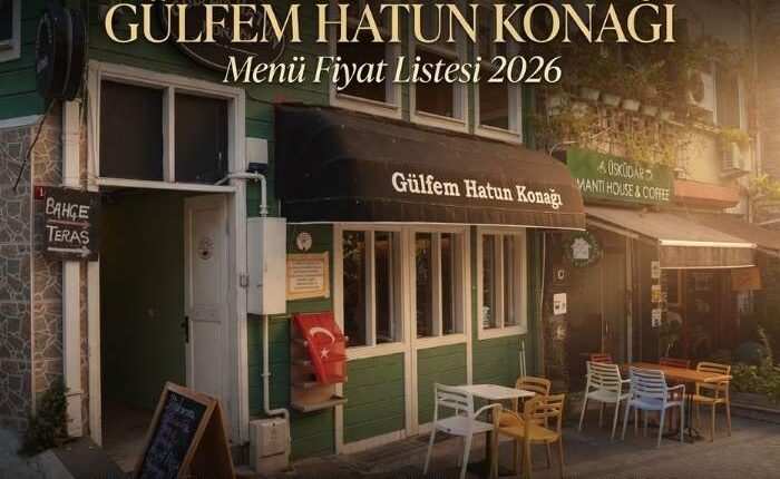 Gülfem Hatun Konağı Menü Fiyat Listesi