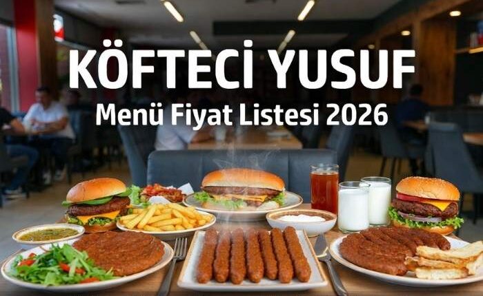 Köfteci Yusuf Menü Fiyat Listesi