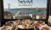 Seyret Nakkaştepe Menü Fiyat Listesi