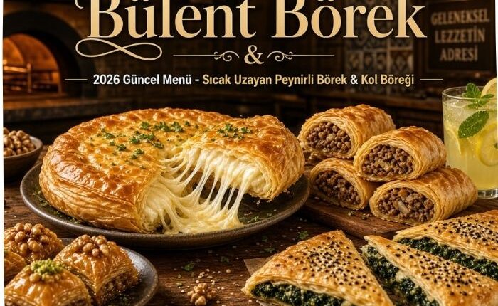 Bülent Börek Menü Fiyat Listesi