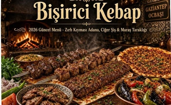 Bişirici Kebap Menü Fiyat Listesi