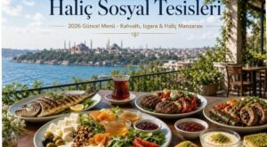 Haliç Sosyal Tesisleri Menü Fiyat Listesi