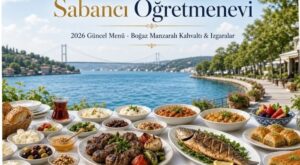 Sabancı Öğretmenevi Menü Fiyat Listesi